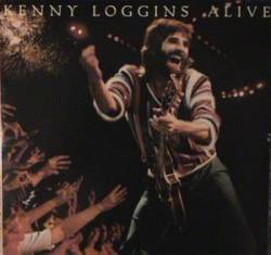 Kenny Loggins : Alive